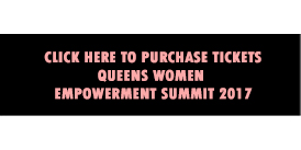 Purchase tickets to Queens Women Empowerment Summit 2017
